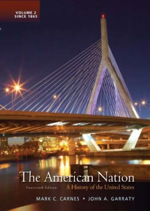 The American Nation: A History of the United States, Volume 2