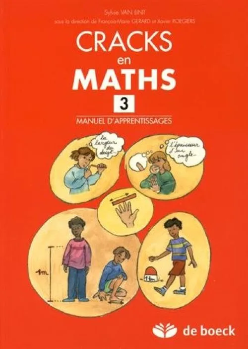 Cracks en maths 3 : Manuel d'apprentissages