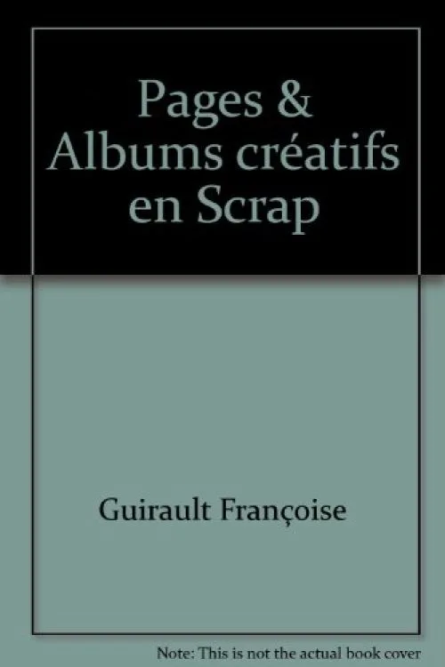 Pages & Albums créatifs en Scrap