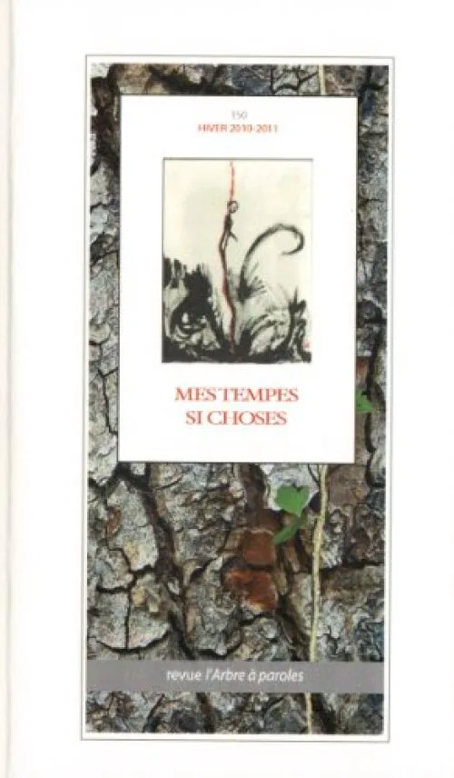 Arbre a Paroles (l'), No 150. Mes Tempes Si Choses