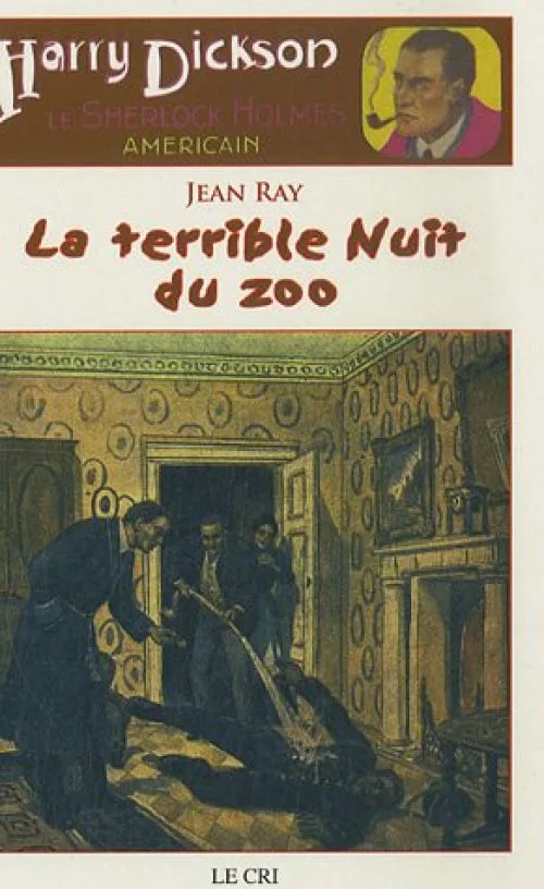 Les Aventures de Harry Dickson, Tome 6 : La terrible Nuit du zoo
