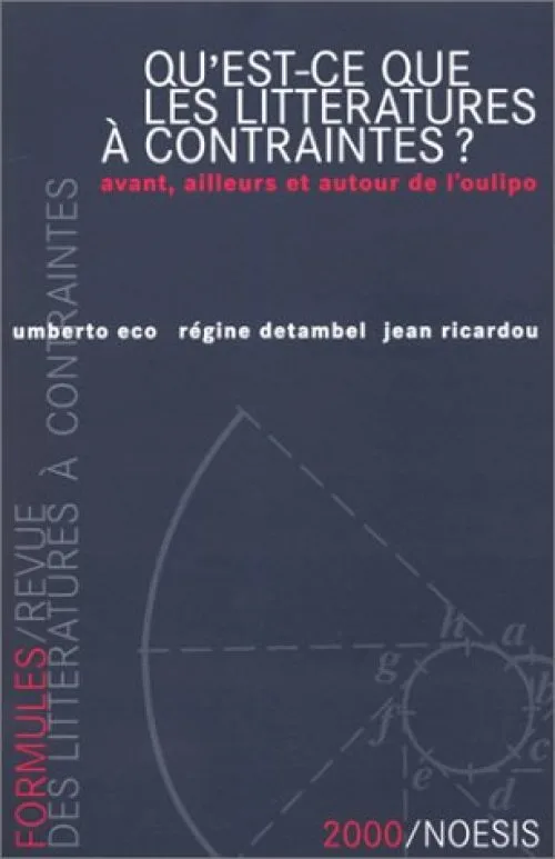 Qu'est-ce que les littératures à contraintes?