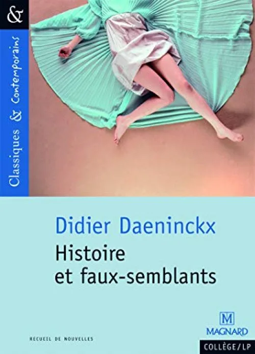 Histoire et faux-semblants
