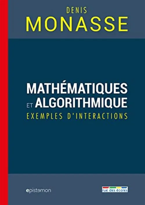 Mathématiques et algorithmique : Exemples d'interactions
