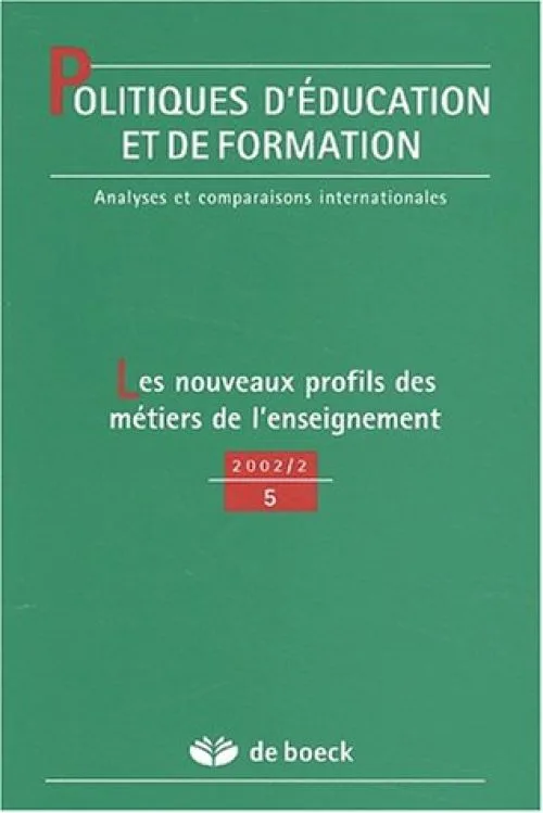 Politiques d'éducation et de formation N° 5 - 2002/2 : Les nouveaux profils des métiers de l'enseignement