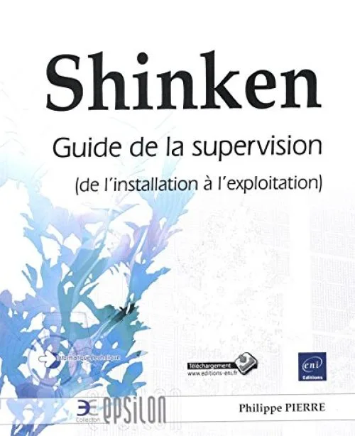 Shinken - Guide de la supervision (de l'installation à l'exploitation)