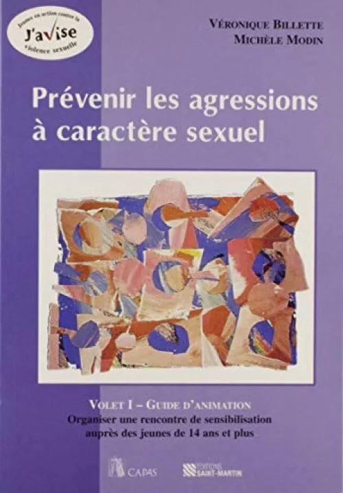 Prevenir les Agressions a Caractere Sexuel : Guide