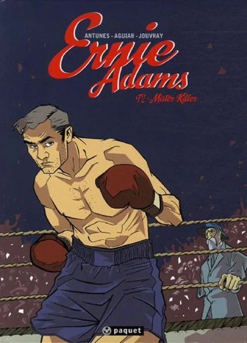 Ernie Adams, Tome 2 : Mister Killer