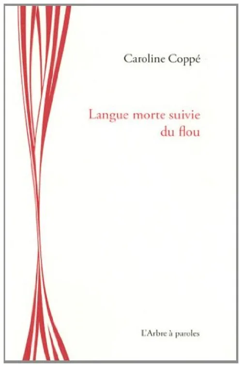 Langue morte suivie du flou