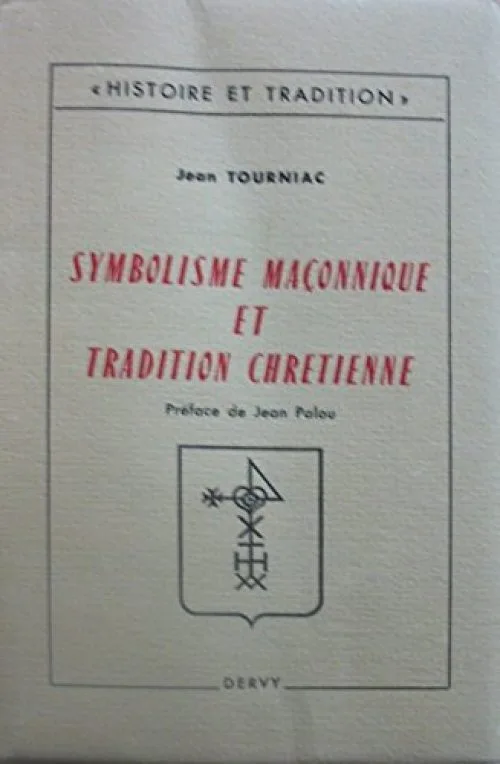 Chemins initiatiques de la Ttadition occidentale. Symbolisme maçonnique et tradition chrétienne. Un itinéraire spirituel d' Israël au Christ.