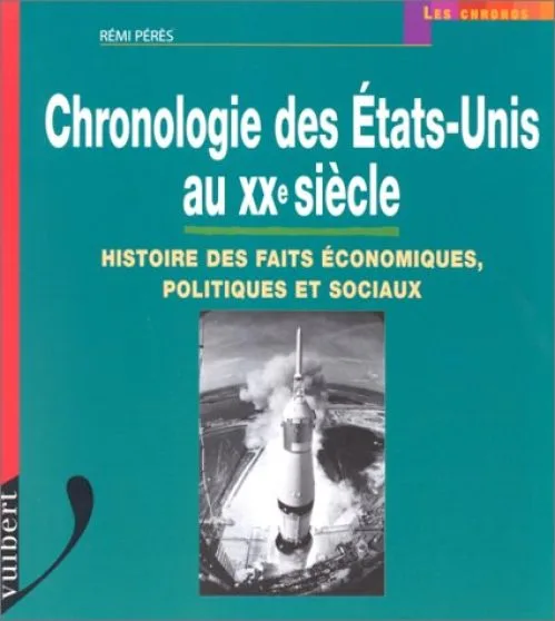 Chronologie des Etats-Unis au XXe siècle