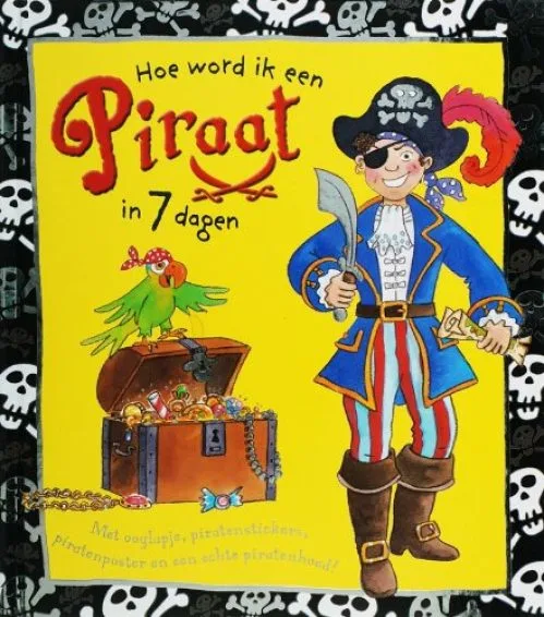 Hoe word ik een piraat in 7 dagen ? / druk 2