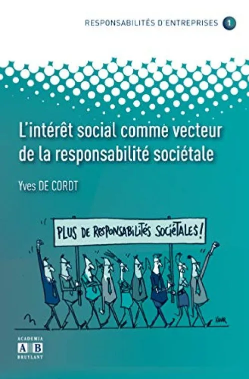 L'intérêt social comme vecteur de la responsabilité sociétale