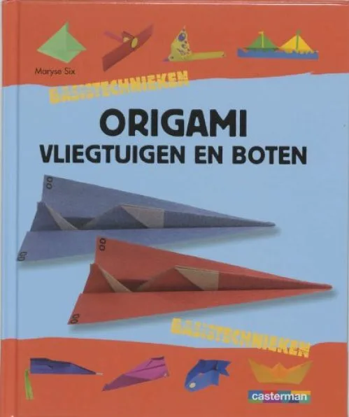 Origami / Vliegtuigen en boten / druk 1