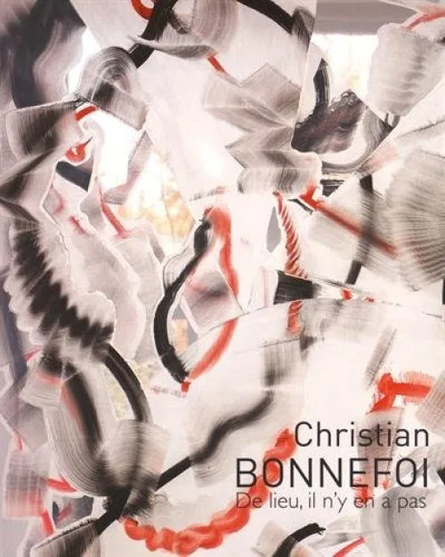 Christian Bonnefoi : De lieu, il n'y en a pas