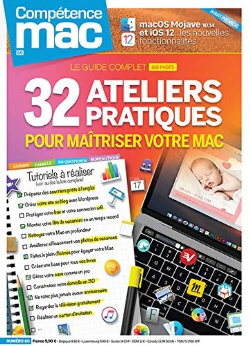 Compétence Mac n° 60 - 32 ateliers pratiques pour maîtriser votre Mac
