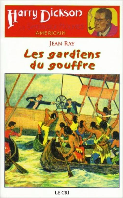 Les Aventures de Harry Dickson, Tome 17 : Les gardiens du gouffre