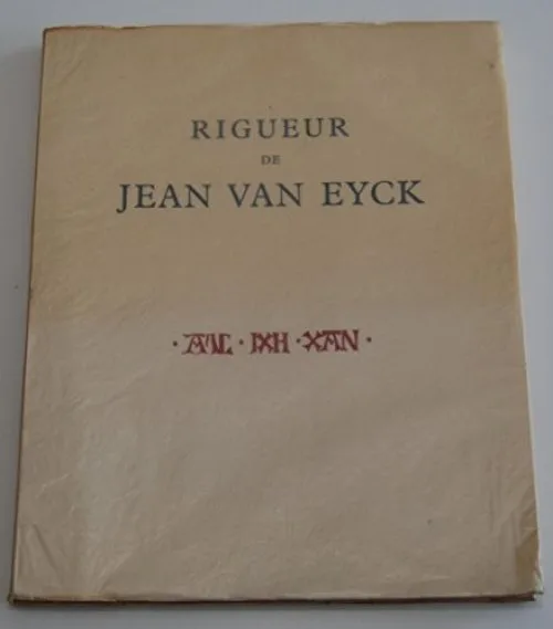 Rigueur de Jean van Eyck - A propos d'un diagnostic médical sur un tableau de 1436