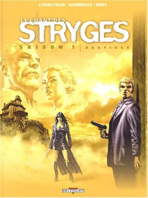Le chant des Stryges Saison 1, Tome 5 : Vestiges