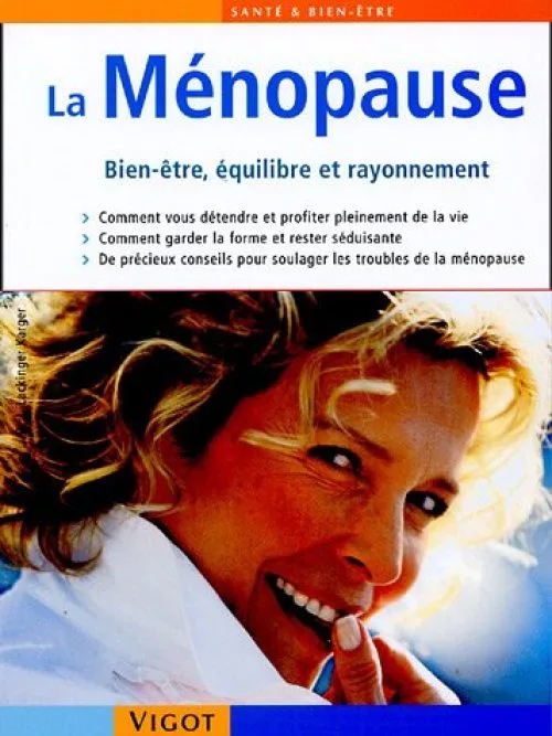 La Ménopause : Bien-être, équilibre et rayonnement
