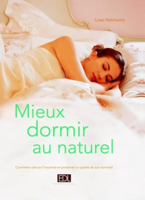 Mieux dormir au naturel