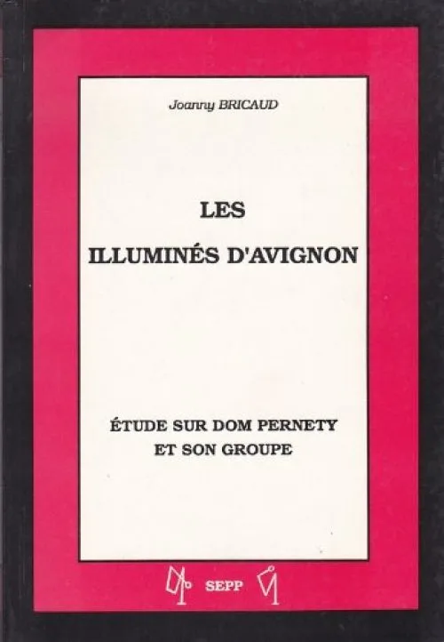 Les illuminés d'Avignon