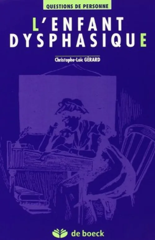 L'Enfant dysphasique