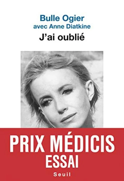 J'ai oublié - Prix Médicis Essai 2019