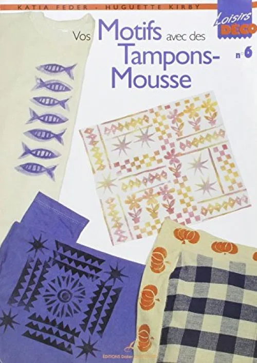 Vos motifs avec des tampons mousse