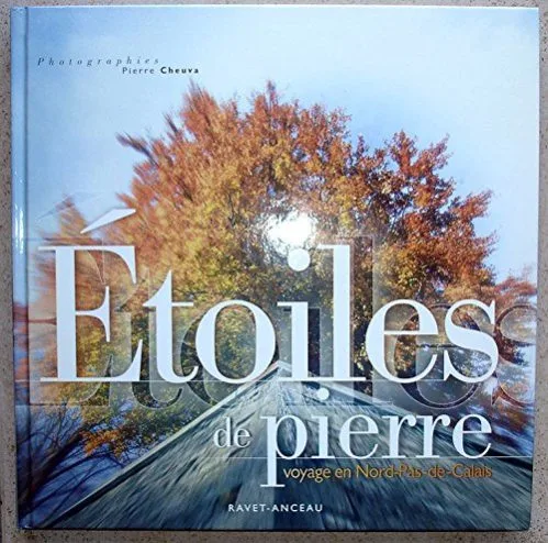 Étoiles de pierre - voyage en Nord-Pas-de-Calais