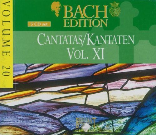 Bach Edition, 20, Cantatas Vol. XI