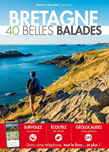 Bretagne : 40 Belles Balades - Le Monde De Kamélia