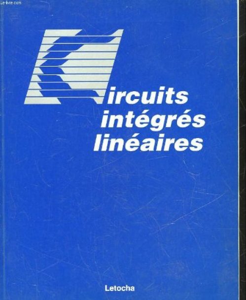 Circuits integres lineaires