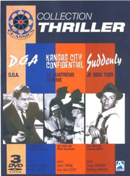 Coffret Classics thrillers : d.o.a. Le quatrième Homme Je Dois Tuer