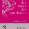 Contes des sages qui guérissent
