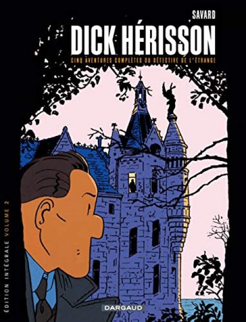 Dick Herisson – Intégrales – Tome 2 – Volume 2