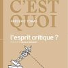 Dis, c'est quoi l'esprit critique ? – Image 3