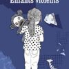 Enfants Violents - Travaux de l'Institut Psychanalytique de l'Enfant – Image 3