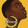 Grown
