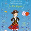 J'habille mes amies - Ma petite collection - La fête déguisée