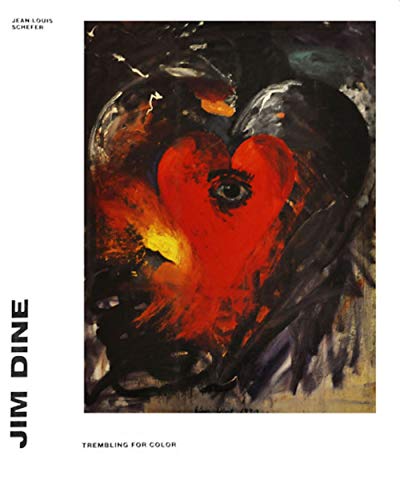 Jim Dine, Trembling for color (catalogue d'exposition)