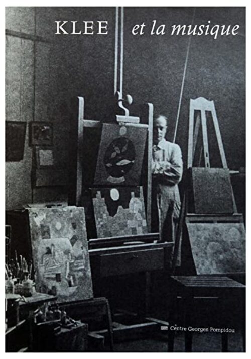 Klee et la Musique -Catalogue Exposition - Centre Georges Pompidou, Musée National d'Art Moderne - Paris - 1985