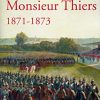 L'Armée de Monsieur Thiers