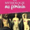 La mythologie au féminin - Aux sources du sexisme – Image 3