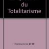 La question du totalitarisme : Dossier