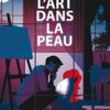 L'art dans la peau