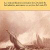 Le retour d'Ulysse : Les extraordinaires aventures de Le Gentil de la Galasière, astronome au service de Louis XV