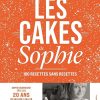 Les Cakes de Sophie - 20 ans