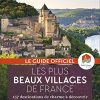 Les plus beaux Villages de France: 157 destinations de charme à découvrir – Image 3