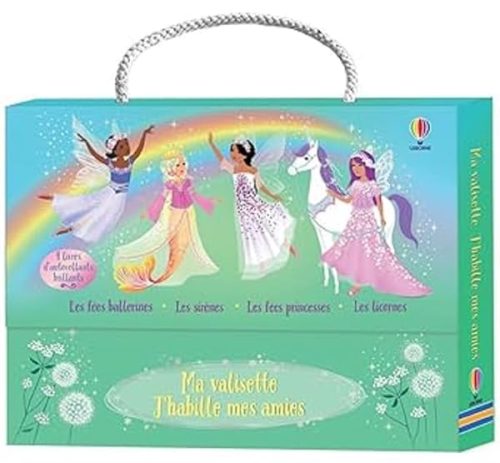 Ma valisette J'habille mes amies Les fées ballerines, Les sirènes, Les fées princesses, Les licornes: – dès 5 ans